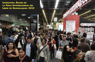 Literatura Árabe en la Feria Internacional del Libro de Guadalajara 2025